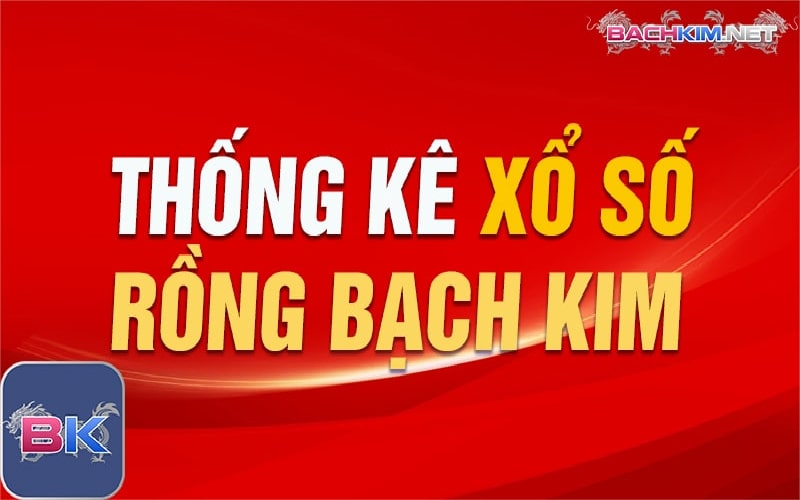 <strong>Soi Cầu Rồng Bạch Kim Chốt Số Hôm Nay Chính Xác Nhất</strong> 10 Thống kê dàn đề Rồng Bạch Kim hôm nay