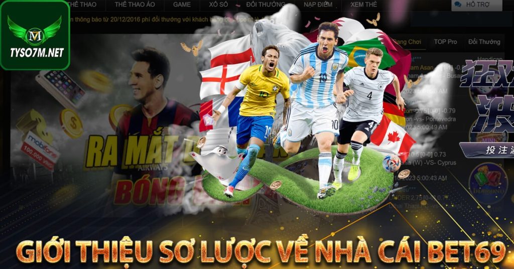Kèo nhà cái bet69 - Nơi cung cấp tỷ lệ kèo nhà cái chuẩn xác 7 Giới thiệu sơ lược về kèo nhà cái bet69