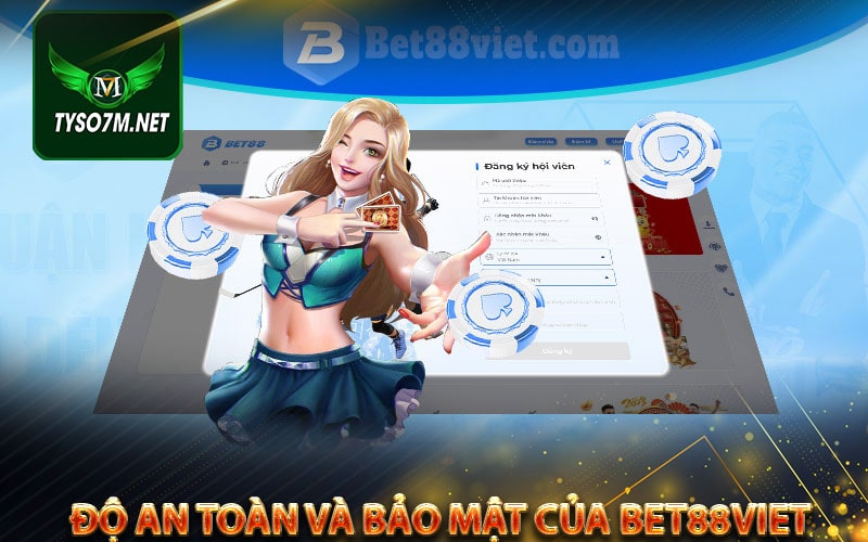 Bet88keo - Nhà cái cá cược thể thao hàng đầu tại Việt Nam 10 Độ an toàn và bảo mật của bet88viet