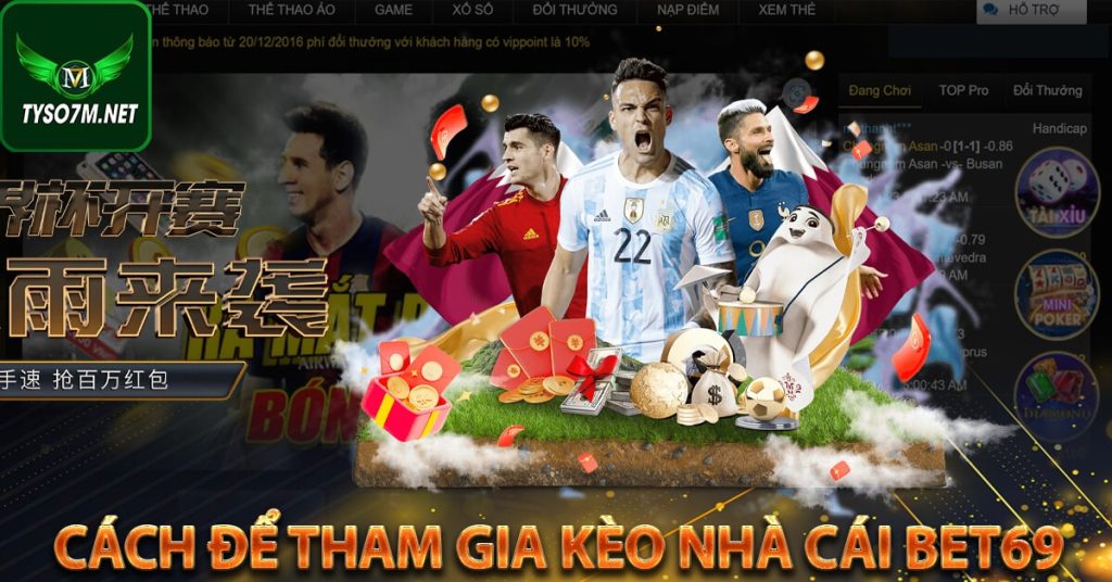 Kèo nhà cái bet69 - Nơi cung cấp tỷ lệ kèo nhà cái chuẩn xác 10 Cách để tham gia kèo nhà cái Bet69