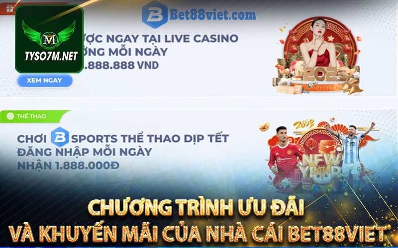 Bet88keo - Nhà cái cá cược thể thao hàng đầu tại Việt Nam 12 Chương trình ưu đãi và khuyến mãi của nhà cái Bet88keo