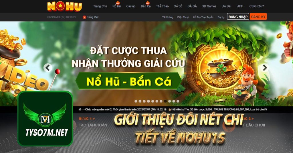 NOHU15 - Nhà cái Nổ Hũ 15 | Đăng ký húp ngay 198K 6 Giới thiệu đôi nét chi tiết về Nohu15