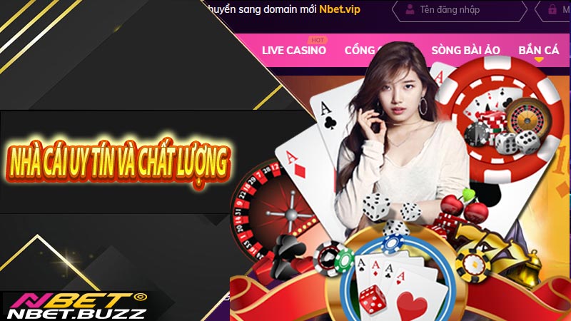Nbet - Nhà Cái Cá Cược Uy Tín Đến Từ Châu Âu 9 Uy tín và chất lượng