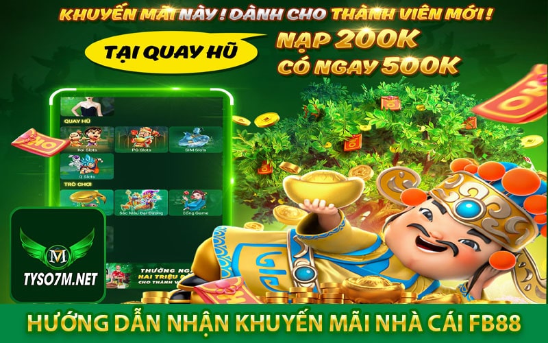 Nhà cái Fb88 - Khám phá nhà cái cá độ thể thao số 1 Châu Âu 9 Hướng dẫn nhận khuyến mãi nhà cái fb88
