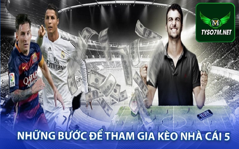 Kèo nhà cái 5 tekmira - Tỷ lệ kèo bóng đá trực tiếp 10 Những bước để tham gia kèo nhà cái 5