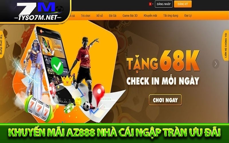 Az888 - Hướng dẫn nhận khuyến mãi 100k tại nhà cái 11 Khuyến mãi az888 nhà cái ngập tràn ưu đãi