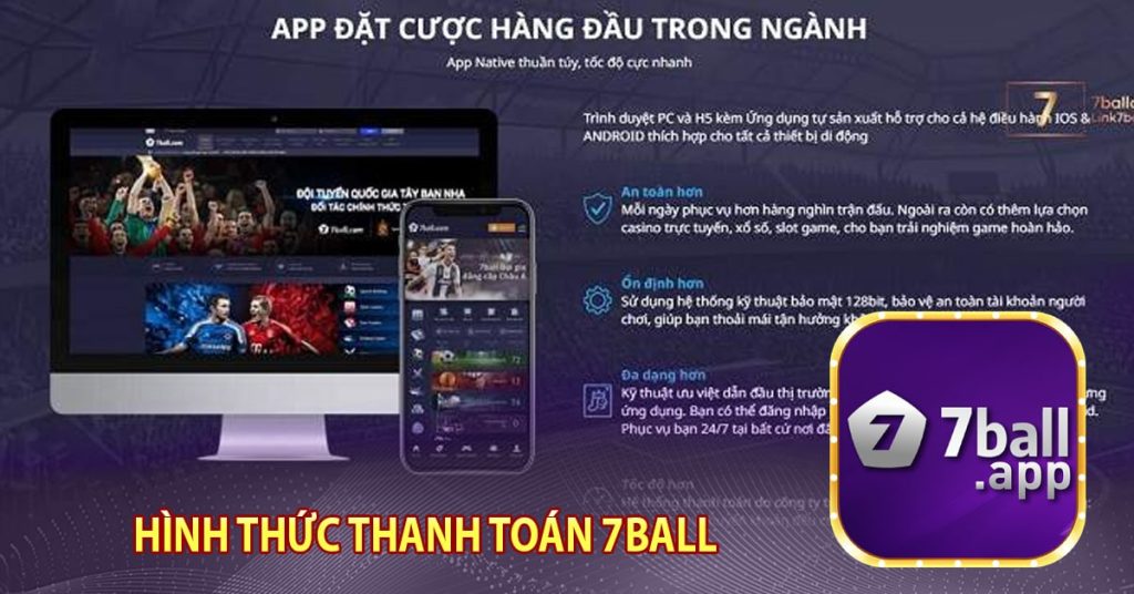 7Ball - Nhà cái cá cược trực tuyến hấp dẫn nhất 2023 12 Hình thức thanh toán