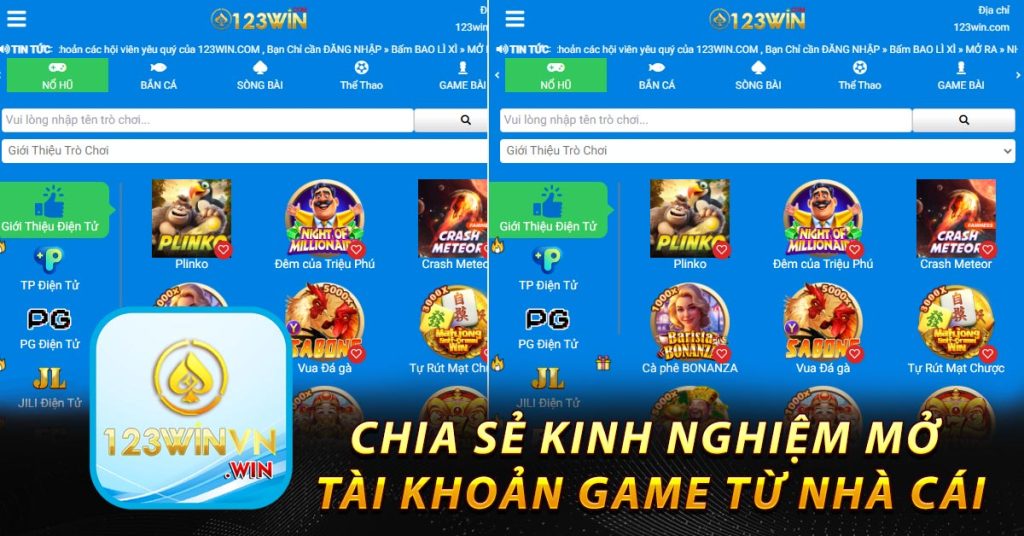 123win ⭐️ Đăng ký & đăng nhập 123win – Nhà cái uy tín hàng đầu châu Á 7 Chia sẻ kinh nghiệm mở tài khoản game từ nhà cái
