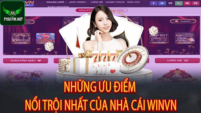 Winvn ⭐ Nhà cái cá cươc trực tuyến đẳng cấp hàng đầu Châu Á 7 Những ưu điểm nổi trội nhất của nhà cái Winvn