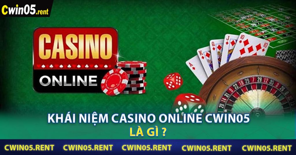 Casino Online CWIN05 - Sân Chơi Đáng Để Thử Nhất 2024 6 Khái niệm casino online Cwin05 là gì ?