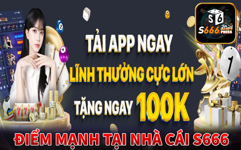 S666 - Review Thực Hư Nhà Cái S666 Phá Sản Có Đúng Sự Thật? 8 Điểm mạnh thu hút người dùng tại sân chơi cá cược s666