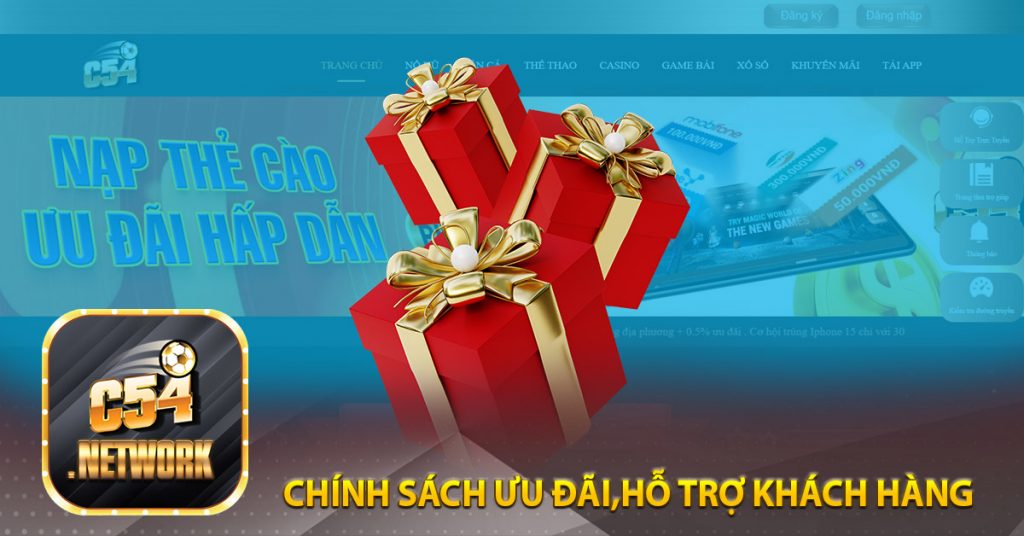 Nhà cái C54 - Sân Chơi Cá Cược C54 | Nhà Cái Đỉnh Cao Số 1 10 Chính sách ưu đãi và hỗ trợ khách hàng